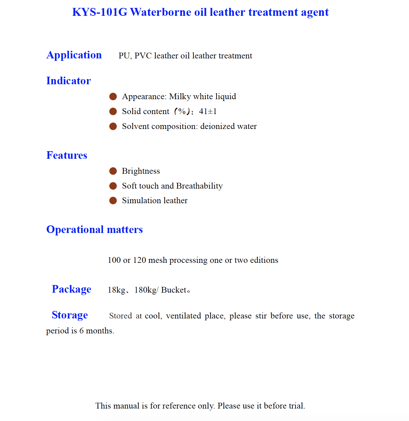 K YS 101G Waterborne oil leather treatment agent